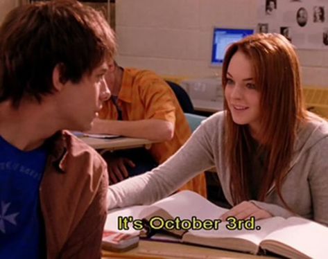 Its October Third, Mean Girls October 3rd, 90s Movie Character, Flash Day Tattoo, Its October 3rd, Mean Girls Day, Jonathan Bennett, Cady Heron, Christmas Movie Quotes