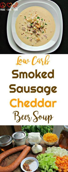 Cheddar Beer Soup, Beer Cheddar Soup, Beer Soup, Beer Cheese Soup, Peace Love And Low Carb, Low Carb Soup Recipes, Boiled Egg Diet Plan, Sausage Soup, Low Carb Soup