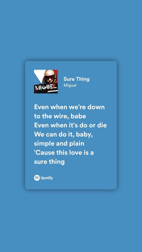 Sure Thing, Do Or Die, Spotify Lyrics, We Can Do It, Music Art, Writing, Songs, Music, Quick Saves