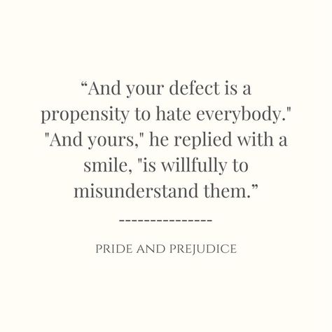 The Hero Of Ages, Hero Of Ages, Erin Morgenstern, Prejudice Quotes, Mr Collins, Pride And Prejudice Quotes, Literary Love Quotes, Classic Literature Books, Pride And Prejudice 2005