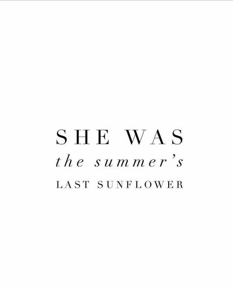 Pjo Fanfic, Fruit Quotes, August Quotes, Sunflower Quotes, Grateful Quotes, Sun Quotes, Flowers Quotes, Sunflower Pictures, Sunday Quotes