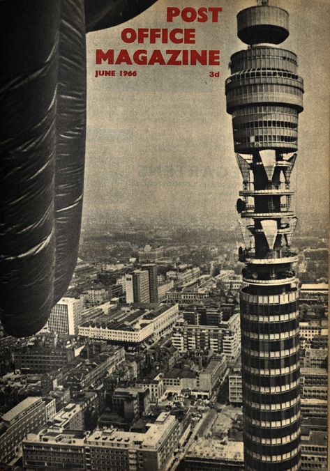 Post Office Magazine, June 1966 | The Post Office Magazine w… | Flickr Office Magazine, General Post Office, Office Tower, London Architecture, Big Cities, Swinging Sixties, 12 October, London Town, Old London