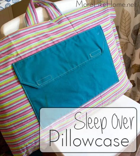 Diy Duffle Bag, Diy Sleeping Bag, Pillow Cases Tutorials, Pillow Cases Diy, Pillow Patterns, Sleep Over, Pillowcase Pattern, Sewing Purses, Fostering Children