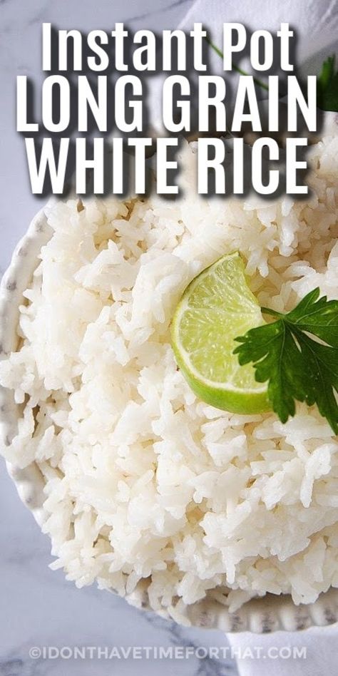 Instant Pot Long Grain White Rice in a bowl topped with lime and parsley with a title Instant Pot Jasmine Rice, Jasmine Rice Recipes, Long Grain White Rice, Instant Pot Rice, Parboiled Rice, Cooking Jasmine Rice, Asian Recipe, Electric Pressure Cooker Recipes, Quick Side Dishes