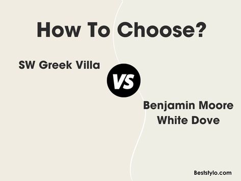 SW Greek Villa Vs BM White Dove: What's the Difference? Benjamin Moore White Dove Vs Greek Villa, Greek Villa Vs White Dove, Sw White Dove, Sw Greek Villa, Bm White Dove, Greek Villa Sherwin Williams, Greek Villa, White Paint Color, Benjamin Moore White