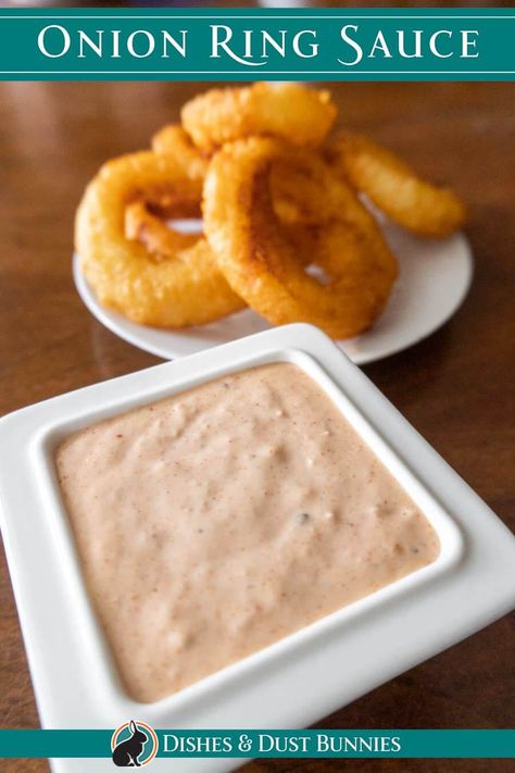 A homemade version of the zesty sauce from Burger King. This copycat recipe for onion ring sauce is a zesty, homemade version that tastes even better than the original and it's so tasty you'll want to put it on everything! Try it with more than just onion rings; it goes great with Bloomin' Onions and fries too! Bk Zesty Sauce, Zesty Onion Ring Sauce, Outback Onion Ring Sauce, Copycat Huhot Sauce Recipes, Burger King Onion Ring Sauce, Onion Ring Sauce No Horseradish, Zesty Sauce For Onion Rings, Onion Ring Sauce Recipe, Dip For Onion Rings