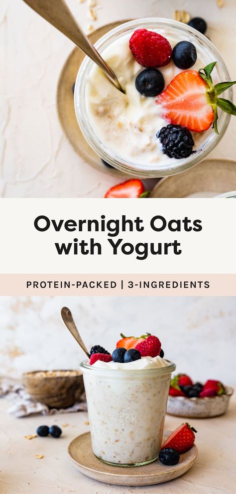 These overnight oats with yogurt are easy to make with just 3 simple ingredients! They're super creamy, packed with protein and perfect for meal prep. Overnight Oats With Milk, Oats With Milk, Oats With Yogurt, Overnight Oats With Yogurt, Oat Milk Recipe, Blueberry Overnight Oats, Protein Overnight Oats, Easy Overnight Oats, Healthy Greek Yogurt