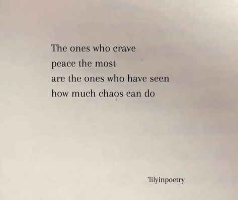 Needing Peace Quotes, Peaceful Heart Quotes, Chaos Quotes, Peace And Chaos, Quotes Good Vibes, Elastic Heart, Peaceful Heart, Private Quotes, Quote Board