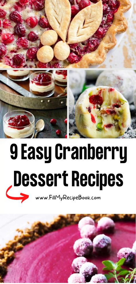 9 Easy Cranberry Dessert Recipes ideas to create. A cranberry sauce to use for tarts or pies, and make some truffles and cheesecakes. Mini Cranberry Tarts, Canned Cranberry Sauce Recipes Desserts, Cranberry Dessert Recipe, Easy Christmas Pies, Cranberry Dessert Recipes, Cranberry Desserts, Cranberry Recipes Dessert, Christmas Pie Recipes, Finger Desserts