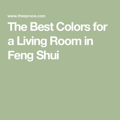 The Best Colors for a Living Room in Feng Shui Feng Shui Colors For Living Room, Fang Shui Living Room, Bedroom Feng Shui Colors, Feng Shui Paint Colors, Feng Shui Living Room Colors, Feng Shui Colors Home, Feng Shui Living Room Layout, Feng Shui Entryway, Living Room Feng Shui