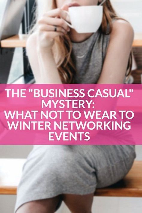 It can be a real mystery what to wear to "business casual" networking events -- particularly in the winter! -- so we break it down for a reader student. What "Business Casual" Means for Students Who Are Networking http://corporette.com/what-not-to-wear-to-winter-networking-events/?utm_campaign=coschedule&utm_source=pinterest&utm_medium=Corporette%C2%AE&utm_content=What%20%22Business%20Casual%22%20Means%20for%20Students%20Who%20Are%20Networking Business Casual Happy Hour Outfit, Conference Casual Outfit, Networking Happy Hour Outfit, Outfit For Networking Event, Business Mixer Outfit, Business Happy Hour Outfit, Networking Dinner Outfit, Winter Business Dinner Outfit, Business Evening Outfit