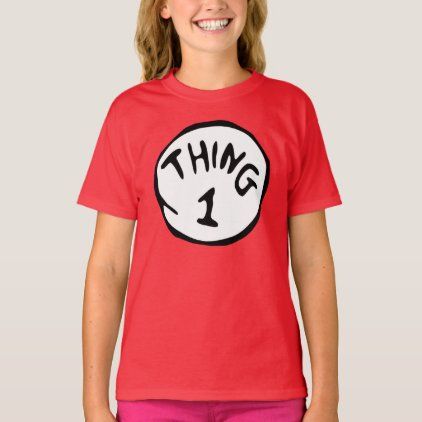 Thing 1 Emblem RED T-Shirt Dr Seuss T Shirts, Thing One Thing Two, Thing One, Girls T Shirts, Smart Things, Cat In The Hat, Red T, Red Tshirt, Dr Seuss