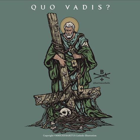 BARITUS Catholic Illustration on Instagram: "There is an ancient apocryphal tradition that tells of Saint Peter fleeing Rome during Christian persecutions and meeting the risen Jesus on the Appian Way. St. Peter is said to have asked Him, "Quo Vadis?", or "Where are you going?", and Our Lord replied "To be crucified again." Cut to the heart by this reply, St. Peter is said to have turned around, and walked back into the city where he would meet his own crucifixion. I believe I have had my own Religious Drawings, Baritus Catholic, Catholic Illustration, Crucifixion Art, Religious Aesthetic, Christian Saints, Roman Catholic Art, Risen Jesus, Catholic Symbols