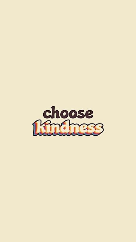 Choose Kindness Wallpaper, Be Kind Wallpaper, Kindness Wallpaper, Laptop Lockscreen, Kind Wallpaper, Frame Wallpaper, Artsy Background, Stay Kind, Choose Kindness