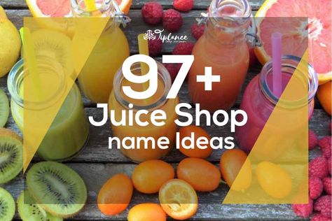 97 catchy Juice shop name ideas that attract health-conscious people Bar Names Ideas, Bar Names, Fruit Juice Brands, Fresh Juice Bar, Juice Menu, Juice Bar Design, Juice Store, Juice Shop, Juice Logo