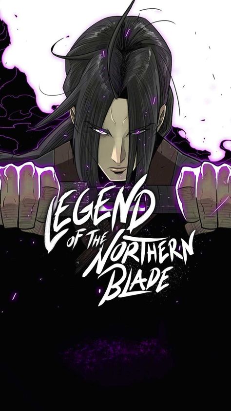 Legend of the Northern Blade Wallpaper Blade Wallpaper, Legend Of The Northern Blade, Northern Lights Wallpaper, Northern Blade, Aot Wallpaper, Drawing Ideas List, Dark Anime Guys, Black Anime Characters, Anime Warrior