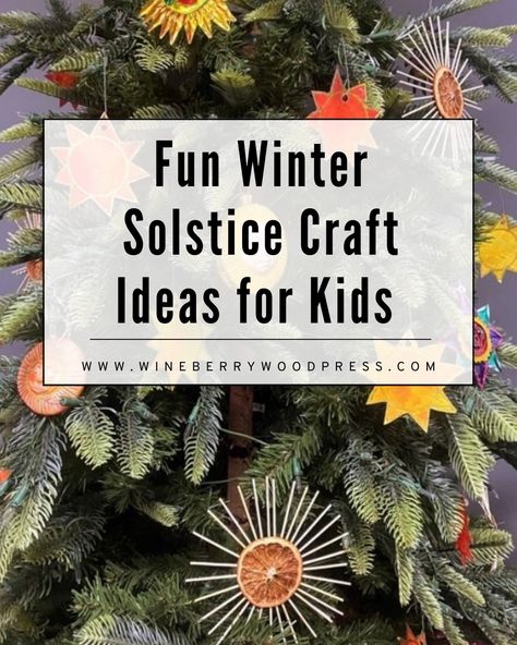 The Best Winter Solstice Crafts for kids Easy kids nature crafts party ideas Fun winter nature crafts Preschool craft elementary winter solstice party. Yule kids crafts. Winter solstice traditions winter solstice party celebration ice lanterns ornaments nature study winter lantern