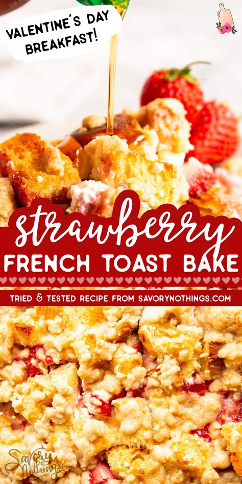 Cream Cheese French Toast Bake, Strawberry Foods, Strawberry French Toast Bake, Strawberry French Toast Casserole, Casserole With Cream Cheese, Frozen Strawberry Recipes, Strawberry French Toast, Stuffed French Toast Cream Cheese, Strawberry Breakfast