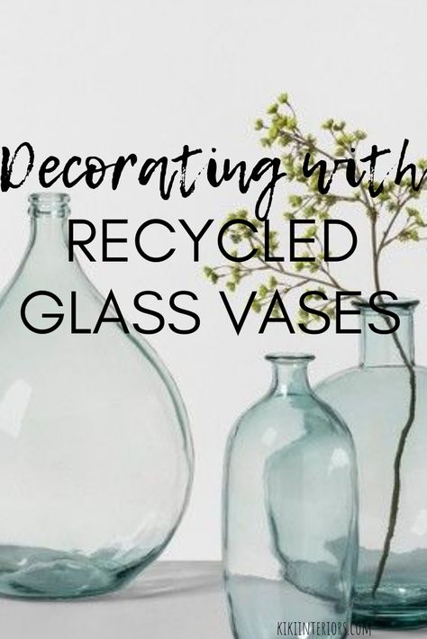 How to decorate with recycled glass vases | interiorsbykiki.com Recycled Glass Vases Decor Ideas, Glass Jugs Decor Ideas, Glass Vase Filler Ideas, Glass Jugs Decor, Glass Vases Decor Ideas, Partnership Design, Glass Jug Vase, Jug Decor, Large Glass Bottle