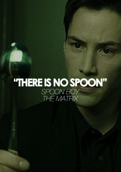 there is no spoon Matrix 1999, There Is No Spoon, The Matrix Movie, Matrix Reloaded, Keanu Charles Reeves, The Gifted, The Oracle, Movie Series, Mia 3