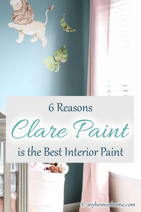 6 Reasons Clare Paint is the Best Interior Paint | My Homier Home Clare Paint, Best Interior Paint, Colours That Go Together, Choosing Paint Colours, Color Combinations Paint, Gallon Of Paint, Choosing Paint, Rustic Colors, Interior Paint Colors