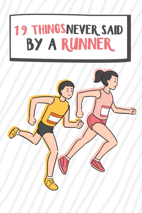 19 Things Never Said By a Runner - hilarious runner memes Things Only Runners Understand, Running Memes Funny, Runner Outfit Women, Running Meme, Marathon Training Quotes, Running Funny, Marathon Training For Beginners, Runner Humor, Running Lifestyle