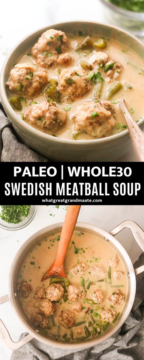 Swedish Meatball Soup, Whole 30 Soup, Whole30 Soup Recipes, Soup Paleo, Whole30 Dinner, Dairy Free Soup, Paleo Soup, Paleo Meals, Whole 30 Diet