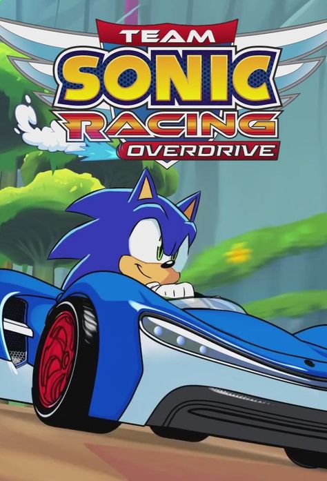 Team Sonic Racing Overdrive, Sonic Racing Overdrive, Racing Drawing, Team Sonic Racing, Sonic Racing, Team Sonic, Sonic Party, Speed Of Sound, Mini Series