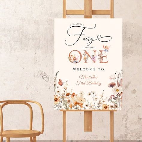 $57.45 | Little Fairy Floral Garden First Birthday Welcome - first birthday, fairy, fairycore, floral, garden, whimsical, wildflower, fall, elegant, chic First Birthday Fairy, Welcome Stand, Garden First Birthday, Cottagecore Birthday, Fairy Birthday Themes, Garden Whimsical, Birthday Fairy, Birthday Welcome Sign, Baby Fairy