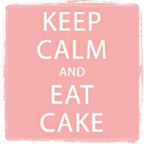 Keep calm... #cakesandbakes Tooth Quotes, Sweet Tooth Quotes, Study Maths, Teeth Quotes, Keep Calm And Study, Mottos To Live By, Calm Quotes, Keep Calm Quotes, Say That Again