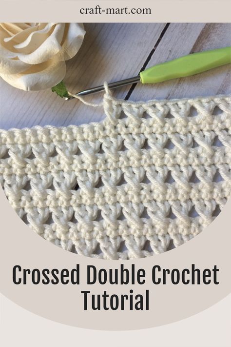 Do you want to learn how to crochet crossed double crochet stitch but all tutorials seem so complicated? We’ve created a simple step-by-step photo tutorial so you can learn it with ease. Double Crochet Two Together Stitch, Cross Double Crochet Stitch, Crossed Double Crochet Stitch, Double Crochet Tutorial, Crocheted Stitches, Crochet Beginner, Crochet With Cotton Yarn, Half Double Crochet Stitch, Easy Crochet Baby Blanket