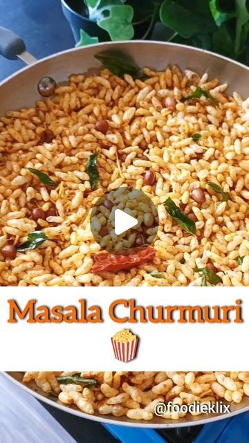 FoodieKlix 🧿 on Instagram: "Masala Churmuri  Save for later use❤ Like, Comment & Share ✳️❇️➖Follow➖❇️✳️ @foodieklix ☑️Use #foodieklix  to get featured  Ingredients:  2-3 Cups Murmura 2 Tbsp Oil 2 Tbsp Peanuts 15-20 Garlic cloves 2 Tsp Cumin seeds 3 Tbsp Red chilli powder 3-4 Dried red chillies 10-12 Curry leaves ¼ Tsp Turmeric powder Salt to taste  #masalachurmuri #churmuri #bhel #murmura #masalamurmura #namkeen #snacks #eveningsnacks #easyrecipes #recipevideo #quickrecipes #recipevideo #recipecreator #trending #trendingrecipes #trendingvideos #viralvideo #homemade #namkeenrecipe #uniquefood #explorepage #foodbloggers #mumbaifoodbloggers #indianfoodbloggers #chaisnacks #teatimesnack #snackrecipes #munching #chakhna" Murmure Namkeen Recipe, Homemade Namkeen Recipe, Churmuri Recipe, Murmura Recipe Snacks, Namkeen Snacks, Easy Evening Snacks, Veg Snacks, Mumbai Food, Red Chilli Powder