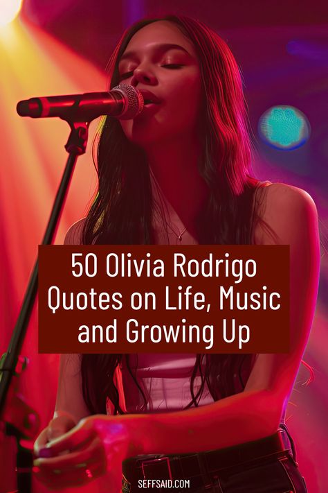 Discover the wisdom of Olivia Rodrigo in 50 of her best quotes on life, music and growing up. via @SeffSaid Olivia Rodrigo Quotes Inspirational, Quotes Olivia Rodrigo, Olivia Rodrigo Song Quotes, Olivia Rodrigo Quotes, Best Quotes On Life, Inspirational Celebrity Quotes, Olivia Rodriguez, Unforgettable Quotes, Quotes On Life