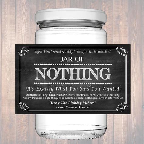 Editable Jar Of Nothing Label Chalkboard Label Personalized | Etsy Gifts For Sister Diy, Jar Of Nothing, Dit Gifts, Gag Gifts Christmas, Happy 70 Birthday, Thrifty Thursday, Chalkboard Labels, Gift Printable, Jar Labels