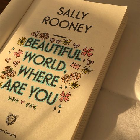 beautiful world, where are you by sally rooney<3 Beautiful World Where Are You Book, Beautiful World Where Are You Quotes, Beautiful World Where Are You Aesthetic, Beautiful World Where Are You, Book Doodles, Annotating Books, Annotated Books, Sally Rooney, Book Annotations