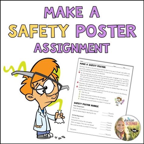 Make a Lab Safety Poster Assignment Science Safety Activities, Lab Safety Poster, Science Lab Safety, Lab Safety Rules, Basic Chemistry, Chemistry Lab Equipment, Science Safety, Safety Poster, Middle School Science Teacher