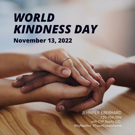 The purpose of World Kindness Day as outlined by the World Kindness Movement is “to highlight good deeds in the community focusing on the positive power and the common thread of kindness which binds us.” Spread kindness today even in small gestures - helping out someone with chores, taking the time out to ask how someone is doing, or complimenting someone. #Kindness #Realtor #TeamDreamHome #RealEstate #RealEstateAgent #ColoradoRealEstate #ColoradoRealtor #ColoradoRealEstateAgent #Colorado Small Gestures, Compliment Someone, Kindness Day, Colorado Real Estate, World Kindness Day, Common Thread, Spread Kindness, Good Deeds, The Common