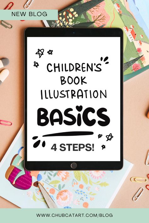 www.chubcatart.com/blog | 4 Basic Steps for Developing Children's Book Illustrations ❤️ Follow @ChubCatArt for daily inspiration Illustrate Childrens Book, Book Chapter Illustration, Cute Book Illustration, Children’s Book Illustration Simple, Children Books Illustrations, Illustration Children's Books, Kid Book Illustration, Children Book Illustration Ideas, How To Illustrate Children's Books