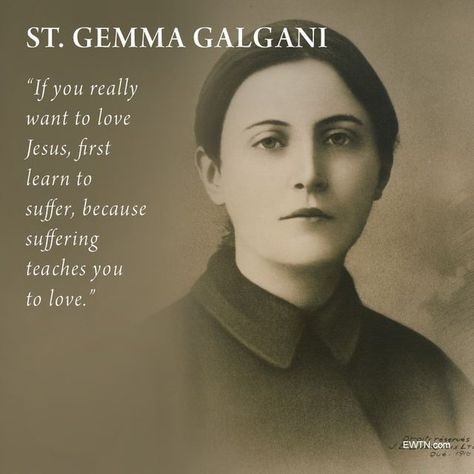 Saint Gemma, St Gemma, St Gemma Galgani, Jesus Suffering, Gemma Galgani, St Bernadette, Saints Quotes, Holy Girl, Saint Quotes Catholic