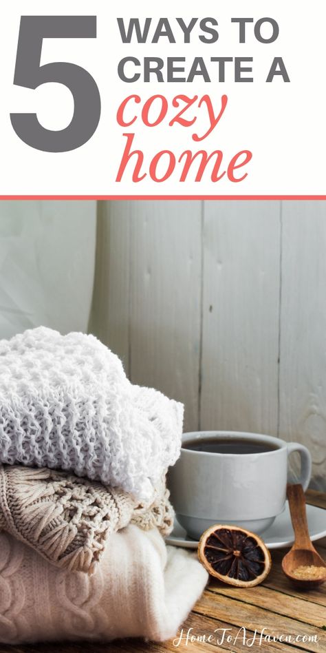 Wish you could come home to a cozy home every day? Here are 5 simple ways to make it happen! #cozy #home #haven #homemaking #hometoahaven How To Hygge Your Home, How To Make Home More Cozy, How To Make My Home Cozy, Hygge Family Room, Hygge 2023, Rental Updates, Hygge Challenge, Danish Traditions, Gentle Living