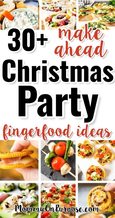 Christmas Party Appetizers and Make Ahead Fingerfood Recipes Easy Potluck Appetizer, Hand Held Appetizers Finger Foods, Easy Appetizers For Small Group, Quick And Easy Christmas Appetizers, Finger Foods For Church Gathering, Easy Party Appetizers Crowd Pleasers, Cold Dips And Appetizers, Room Temperature Appetizers For A Crowd, Cold Finger Foods Appetizer Recipes