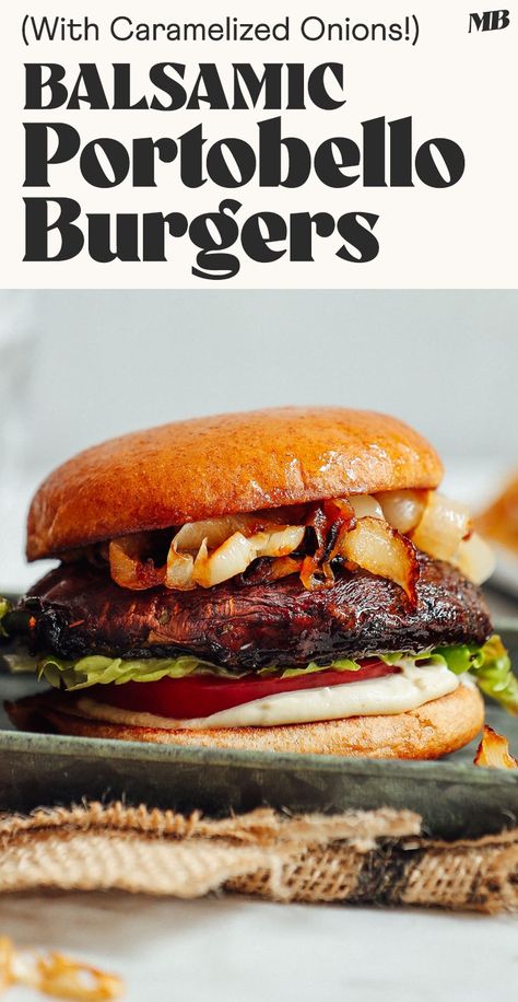 A satisfying vegan burger for grilling season! Balsamic-herb portobello mushrooms, caramelized onions, and a homemade garlic cashew aioli. Just 10 ingredients required! Mushroom Burgers Portobello, Portabella Mushroom Burger, Portobello Mushroom Burger, Garlicky Kale, Mushroom Burgers, Portabella Mushroom, Portobello Burger, Chickpea Burger, Mushroom Burger