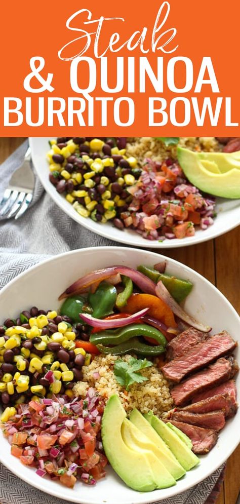 Steak Quinoa Burrito Bowl Steak Quinoa, Quinoa Burrito Bowl, Minute Steak, Quinoa Burrito, Chipotle Burrito, Hearty Recipes, Lunch Bowls, Fitness Foods, Bowl Meals