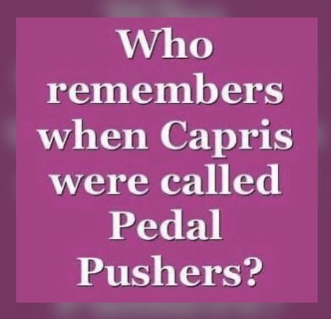 Baby Boomers Memories, Childhood Memories 70s, Pedal Pushers, Thanks For The Memories, Vintage Memory, Oldies But Goodies, I Remember When, The Old Days, Baby Boomer