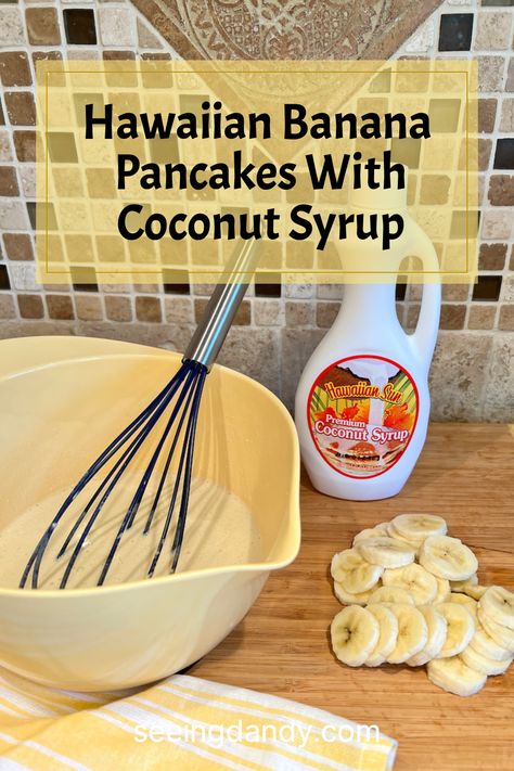 Hawaiian Pancakes, Homemade Pancake Recipe, Buttermilk Pancakes Fluffy, Easy Breakfast Ideas, Wheat Pancakes, Banana Pancakes Recipe, Coconut Syrup, Tropical Food, Weekend Ideas