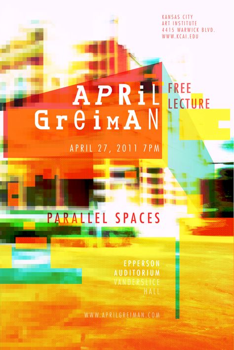 April Greiman - overlays April Greiman, Lecture Poster, Kansas City Art Institute, April April, Kansas City Art, Music Collage, Web Graphic Design, Web Template Design, Graphic Design Resources