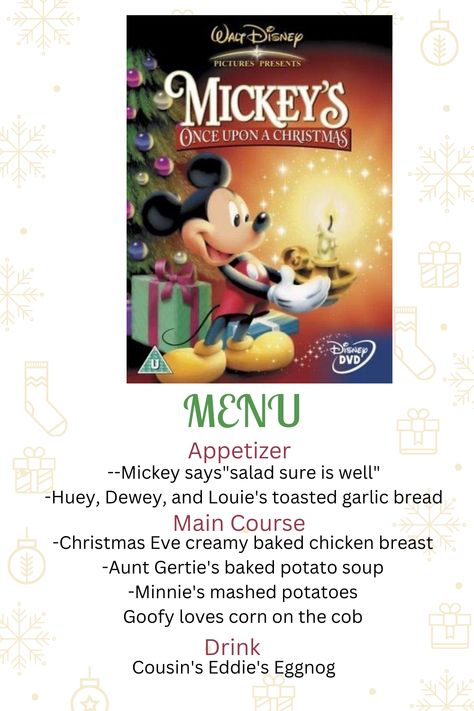 Mickeys Once Upon A Christmas Dinner, Christmas Movies With Dinner, Christmas Movies And Dinner, Mickeys Once Upon A Christmas, Christmas Marathon, Disney Movie Themed Dinner, Family Movie Night Themes, Disney Movie Night Menu, Fiction Food