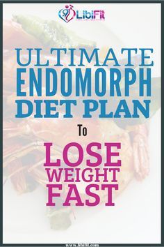 Endomorph Diet Plan, Endomorph Body Type, Endomorph Diet, Losing Belly Fat Diet, Belly Fat Diet, Best Diet Plan, Healthy Diet Plans, Diet Tips, Meal Plan