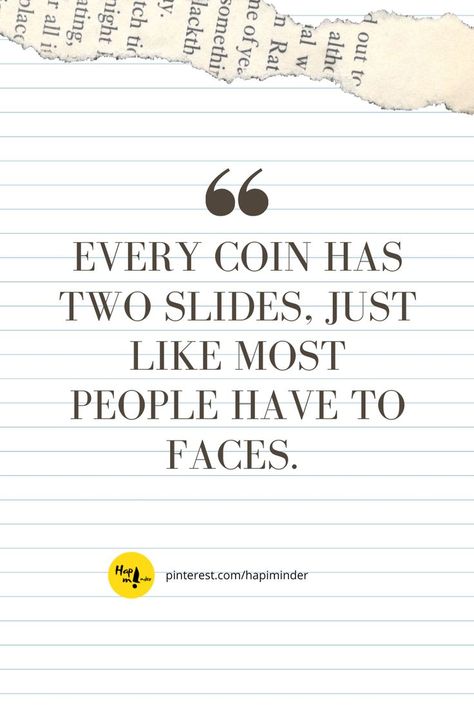 Every coin has two slides, just like most people have to faces. Be Strong, Help People, Be Perfect, Need This, Helping People, Slides, Word Search Puzzle, Life Quotes, Coin