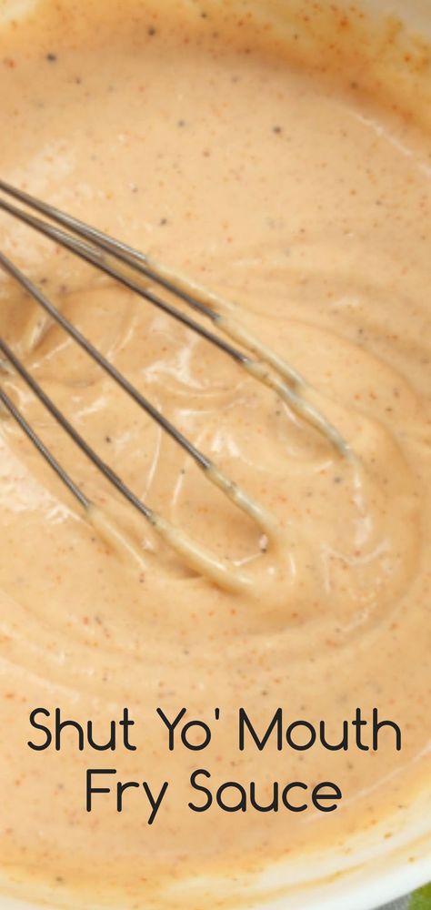 Homemade Sauce For Fried Chicken, Cowboy Dipping Sauce Recipe, Famous Fry Sauce, Tarder Sauce Recipe, Shut Your Mouth Sauce, Spicy Fry Sauce Recipe, Dipping Sauces For Potatoes, Salmon Pattie Dipping Sauce, Potatoe Wedges Dipping Sauce